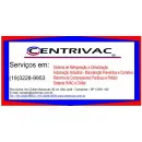 CENTRIVAC DISTRIBUIDORA DE SERVIÇOS LTDA ME Refrigeração Industrial - Manutenção e Conserto em Campinas SP