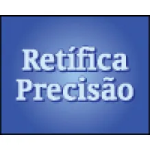 RETÍFICA PRECISÃO
